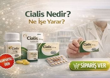 Cialis Nedir Ne İşe Yarar